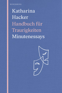 Handbuch für Traurigkeiten - Katharina Hacker - ebook