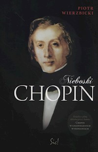 Nieboski Chopin + CD - Piotr Wierzbicki - książka