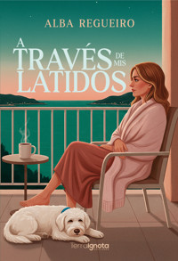 A través de mis latidos - Alba Regueiro - ebook