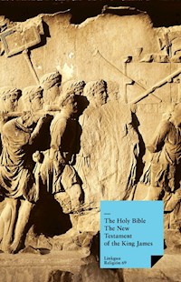 The New Testament of the King James Bible - Several Authors - ebook