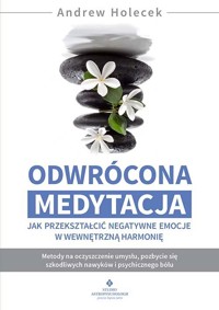 Odwrócona medytacja - Andrew Holecek - książka
