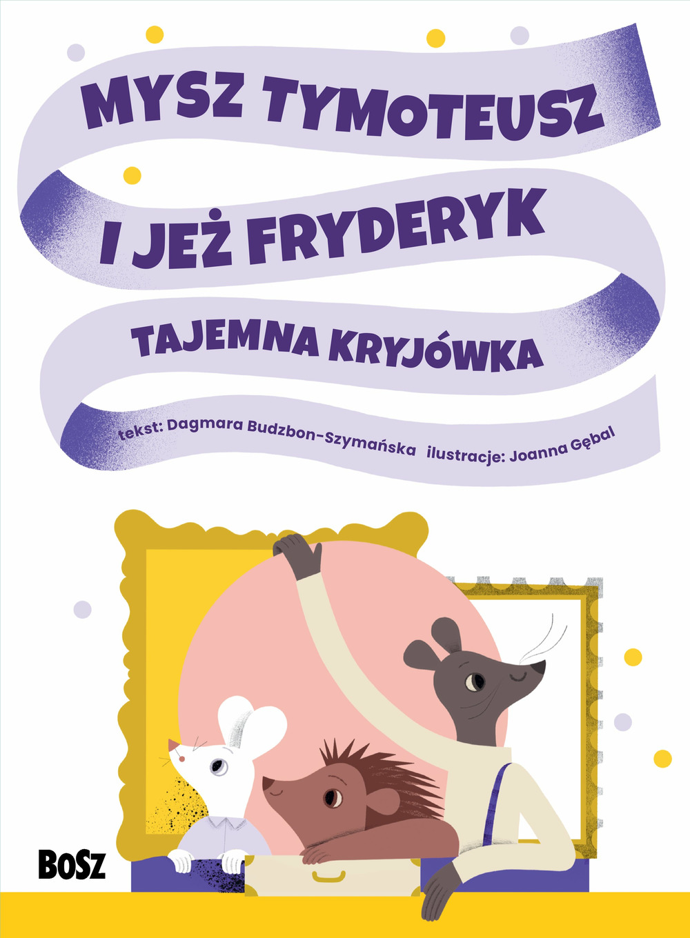 Mysz Tymoteusz i jeż Fryderyk. Tajemna kryjówka - Dagmara Budzbon-Szymańska - audiobook + książka