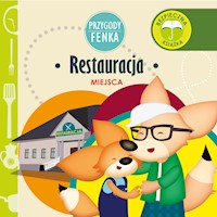 Przygody Fenka. Restauracja - Magdalena Gruca - audiobook
