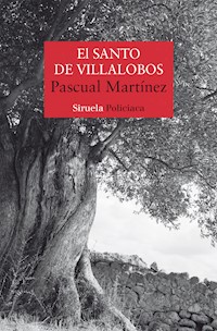 El santo de Villalobos - Pascual Martínez - ebook