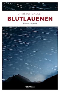 Blutlauenen - Christof Gasser - ebook