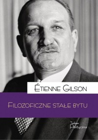 Filozoficzne stałe bytu - Gilson Etienne - książka