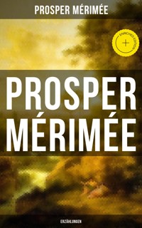 Prosper Mérimée: Erzählungen - Prosper Mérimée - ebook