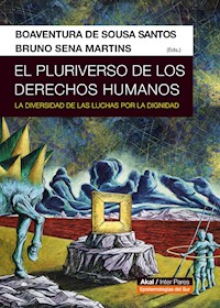 El pluriverso de los derechos humanos - Boaventura de Sousa Santos - ebook