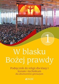 W blasku Bożej prawdy 1 Podręcznik do religii - Śmiech Tadeusz, Kondrak Elżbieta - książka