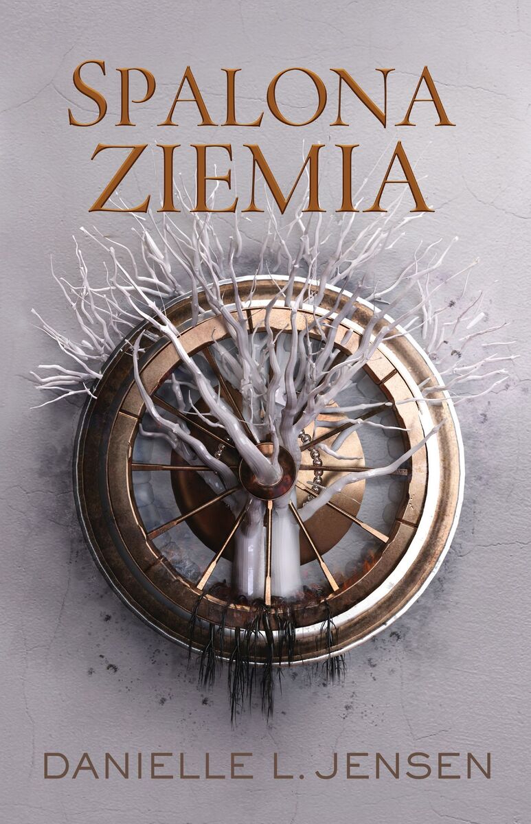 Spalona ziemia. Cykl Mroczne Wybrzeża. Tom 4 - Danielle L Jensen - książka