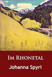 Im Rhonetal - Johanna Spyri - ebook