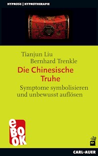 Die Chinesische Truhe - Tianjun Liu - ebook