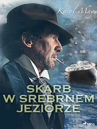 Skarb w Srebrnem Jeziorze - Karol May - ebook