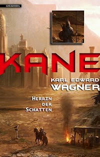 Kane 3: Herrin der Schatten - Karl Edward Wagner - ebook