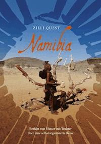 Namibia - Zilli Quest - ebook