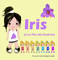 Iris - Juan Carlos Delgado Cejudo - ebook