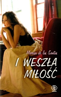 I weszła miłość - Marisa de los Santos - ebook