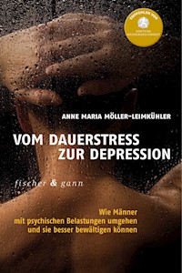 Vom Dauerstress zur Depression - Anna Maria Möller-Leimkühler - ebook