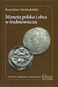 Moneta polska i obca w średniowieczu - Suchodolski Stanisław - książka
