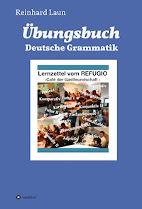 Übungsbuch Deutsche Grammatik - Reinhard Laun - ebook