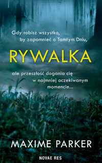 Rywalka - Maxime Parker - ebook + książka