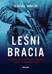 Leśni bracia - Wnuk Rafał - ebook + książka