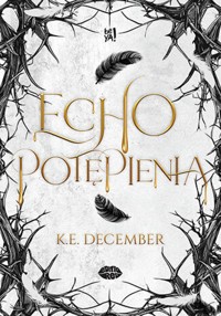 Echo potępienia - K.E. December - ebook + książka