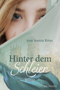 Hinter dem Schleier - Amy Jasmin Ritter - ebook