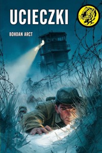 Ucieczki - Arct Bohdan - ebook + książka