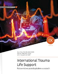 ITLS International Trauma Life Support. Ratownictwo przedszpitalne w urazach - R. L. Alson, K. Han, J. E. Campbell - książka