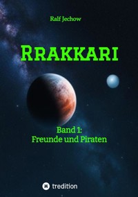 Rrakkari - Ralf Jechow - ebook