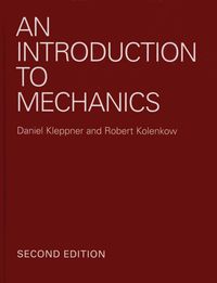 An Introduction to Mechanics - Kleppner Daniel, Kolenkow Robert - książka
