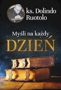 Myśli na każdy dzień - Ruotolo Dolindo - książka