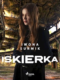 Iskierka - Iwona Surmik - ebook