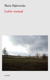 Ludzie stamtąd - Dąbrowska Maria - książka