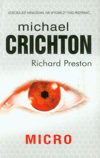 Micro - Crichton Michael, Preston Micha - książka