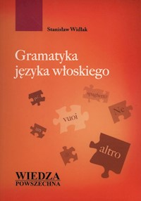 Gramatyka języka włoskiego - Widlak Stanisław - książka