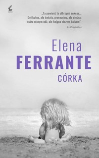 Córka - Elena Ferrante - ebook + audiobook + książka