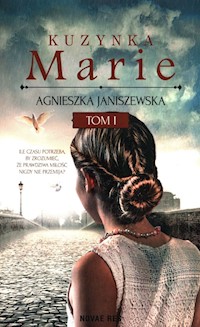 Kuzynka Marie Tom 1 - Janiszewska Agnieszka - książka