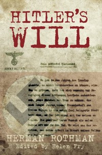 Hitler's Will - Herman Rothman - ebook