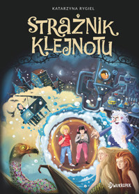 Strażnik Klejnotu - Katarzyna Rygiel - książka