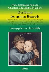 Der Bund des armen Konrads - Christiane Benedikte Naubert - ebook