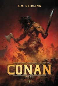 Conan. Krew węża - S. M. Stirling - książka
