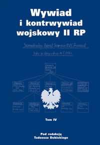 Wywiad i kontrwywiad wojskowy II RP Tom 4 -  - książka