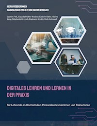 Digitales Lehren und Lernen in der Praxis - Jasmin Fink - ebook