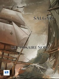 Le corsaire noir - Emilio Salgari - ebook