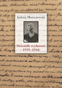 Dziennik wydarzeń (1939-1944) - Jędrzej Moraczewski - książka