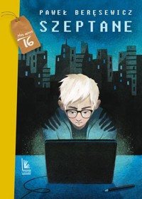 Szeptane - Paweł Beręsewicz - ebook + książka