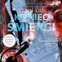 Wspomnienie o przeszłości Ziemi. Koniec śmierci - Liu Cixin - ebook + audiobook