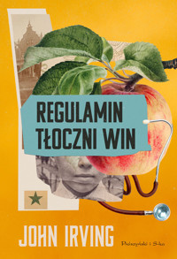 Regulamin tłoczni win - John Irving - ebook + książka
